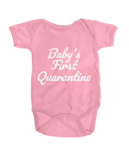 Baby's First Quarantine - White Print